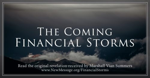The Coming Financial Storms