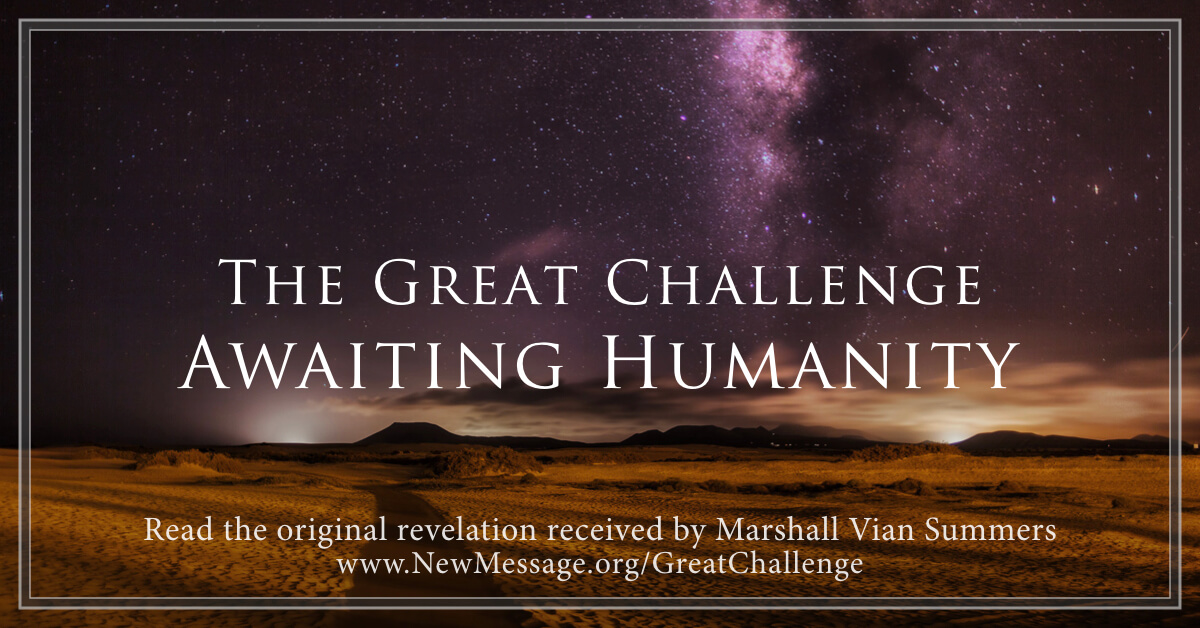 The Great Challenge Awaiting Humanity