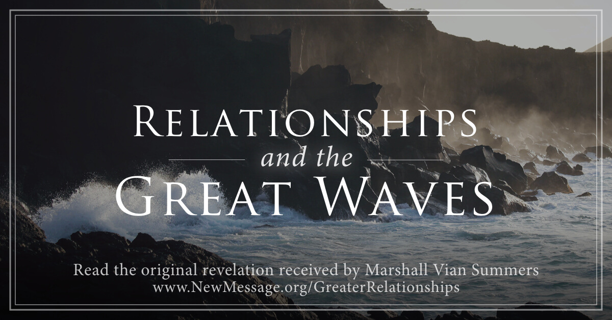 Relationships and the Great Waves