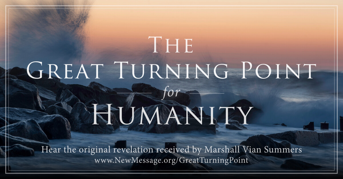 The Great Turning Point for Humanity