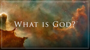 What is God – NEW