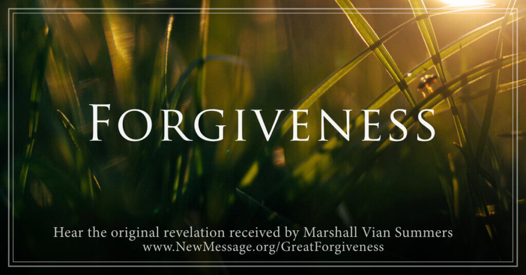 Forgiveness - The New Message