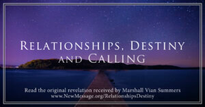 PGC – Chapter 16 – Relationships-Destiny-and-Calling