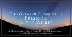 PGC – Chapter 2 – The-Greater-Community-Presence-in-the-World