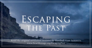 GWC-NM03-Escaping-the-Past